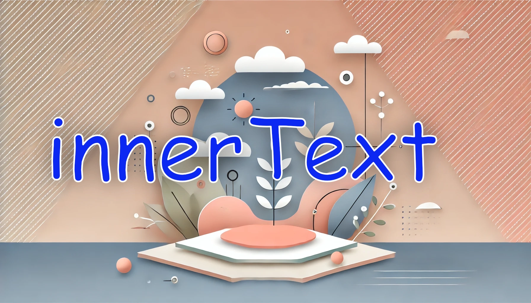 Featured image of post JavaScriptの innerText とその使い方